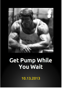 Get your pump on!
